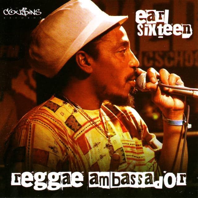 Reggae Ambassador - Earl Sixteen