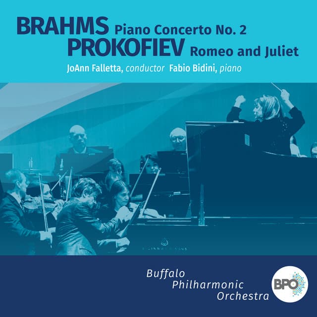 Brahms: Piano Concerto No. 2 in B-Flat Major - Prokofiev: Romeo and Juliet Suite - Buffalo Philharmonic Orchestra