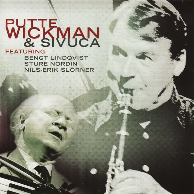 Putte Wickman & Sivuca - Putte Wickman