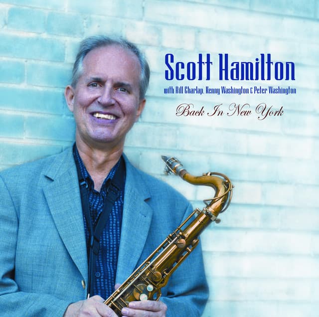 Back In New York - Scott Hamilton