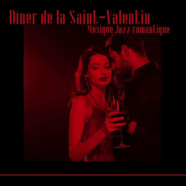 Dîner de la Saint-Valentin: Musique Jazz romantique pour une soirée spéciale - Romantique piano musique acadèmie