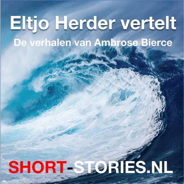 Eltjo Herder vertelt - Ambrose Bierce