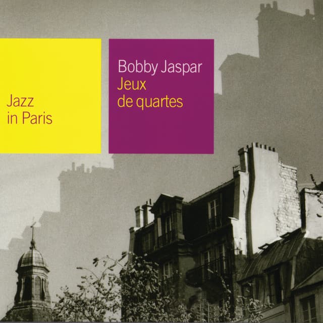 Jeux De Quartes - Bobby Jaspar