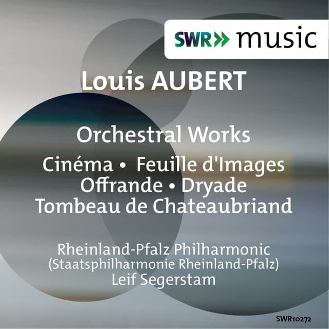 Aubert: Orchestral Works - Louis Aubert