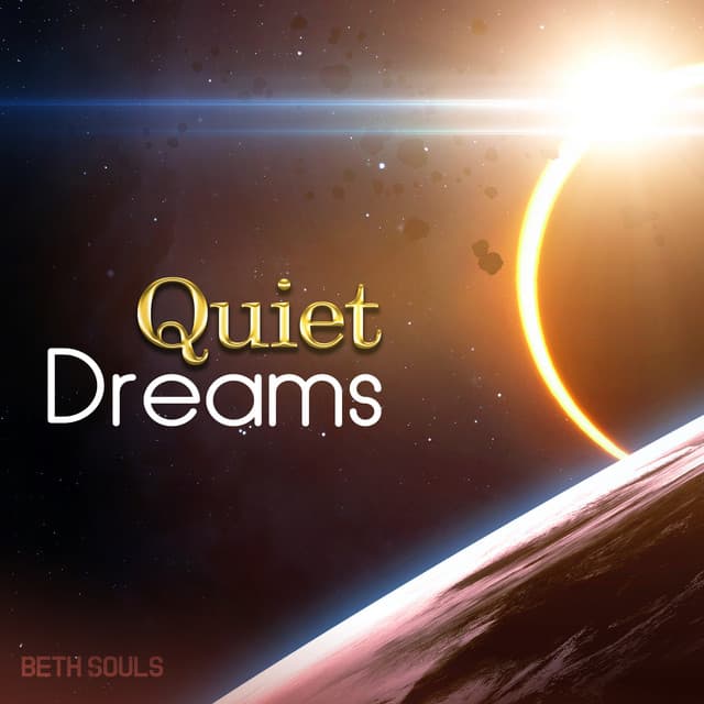 Quiet Dreams - Beth Souls