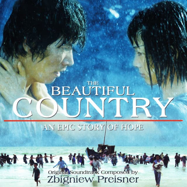 The Beautiful Country - Zbigniew Preisner
