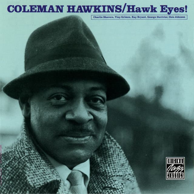 Hawk Eyes - Coleman Hawkins