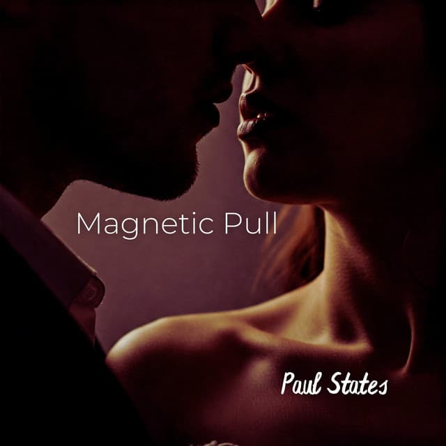 Magnetic Pull - Paul States