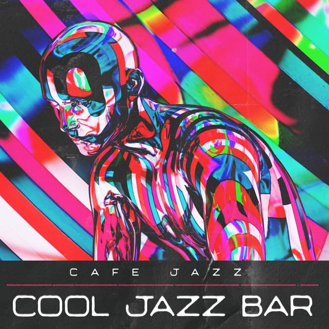 Cool Jazz Bar - Cafe Jazz