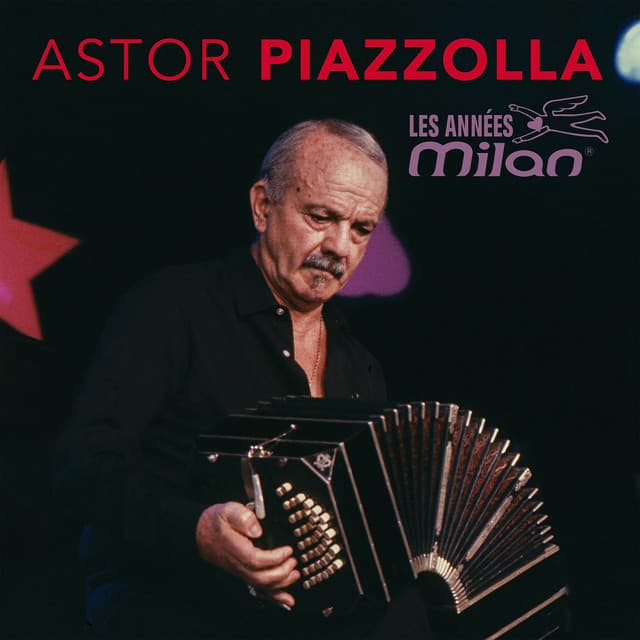 Les années Milan - Astor Piazzolla