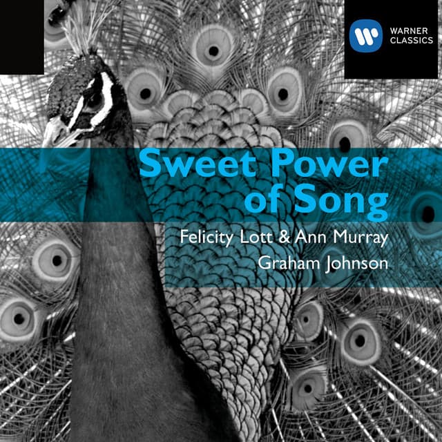 Sweet Power of Song - Felicity Lott