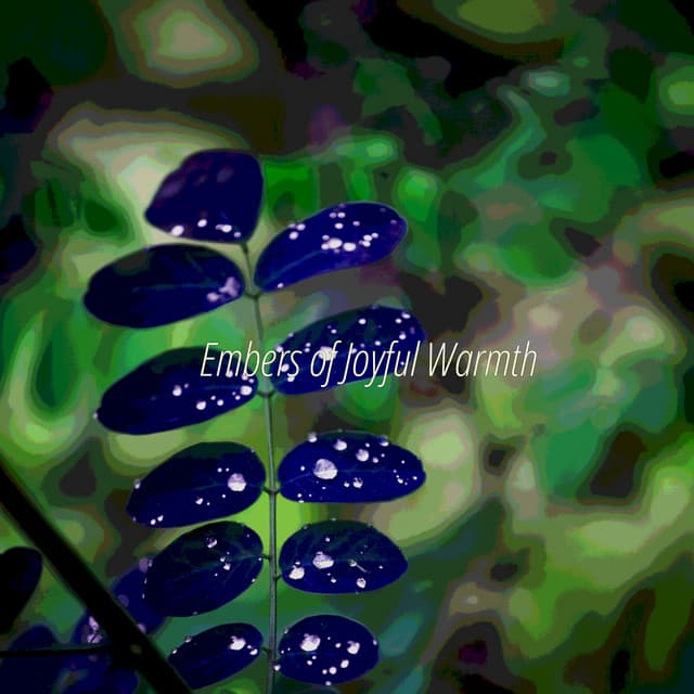 Embers of Joyful Warmth - Minds United