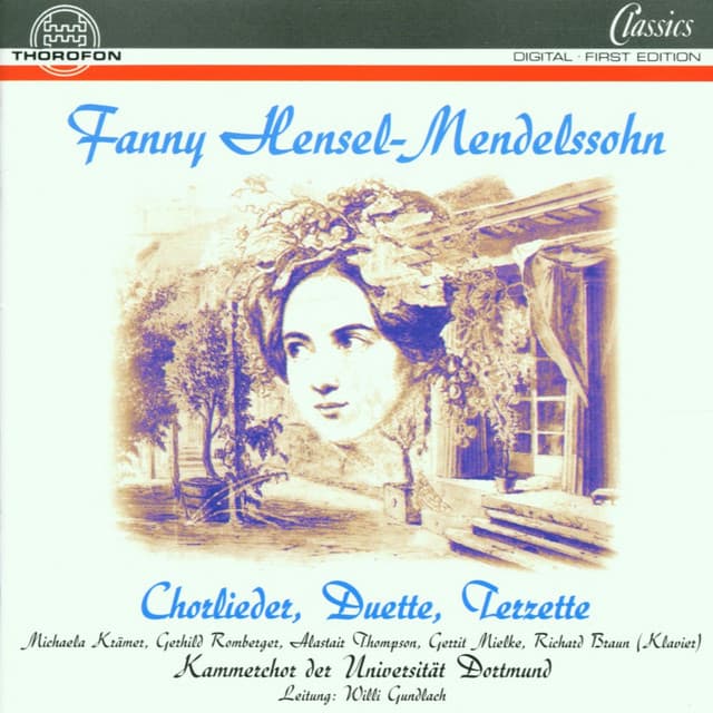 Fanny Hensel-Mendelssohn: Chorlieder, Duette, Terzette - Fanny Mendelssohn