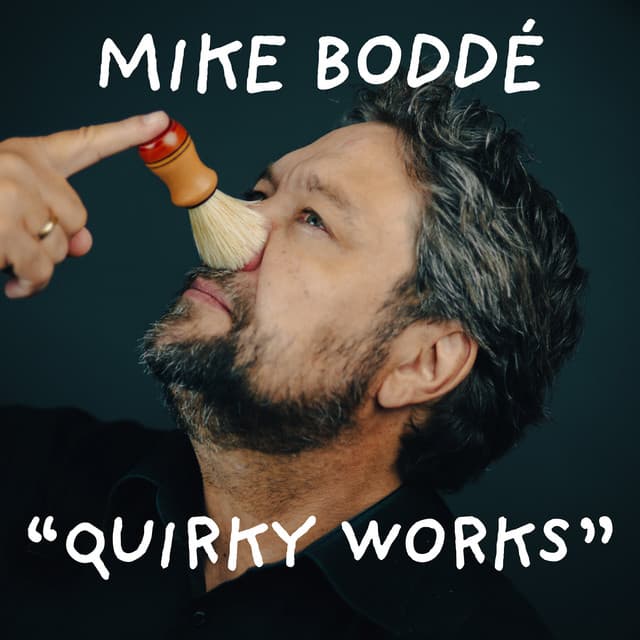 Quirky Works - Mike Boddé