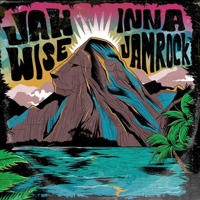 Jahwise Inna Jamrock - Jahwise Productions
