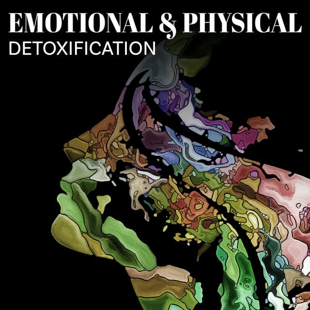 Emotional & Physical Detoxification: Spa Relaxing Treatments, Cleanse Your Mind and Body - Spa Healing Collection