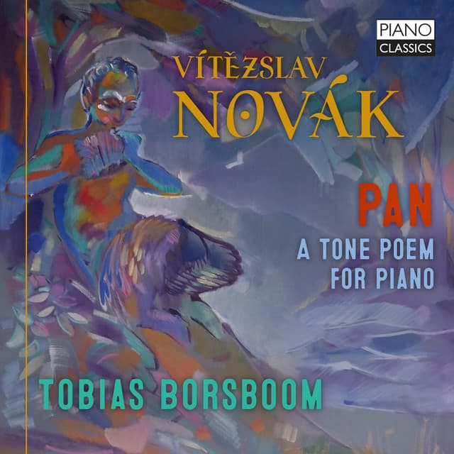 Novak: Pan, a Tone Poem for Piano - Vítězslav Novák