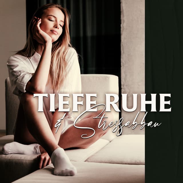 Tiefe Ruhe & Stressabbau: Heilende Klänge für den Schlaf, Regeneration des Geistes - Ruhige Entspannende Atmosphäre
