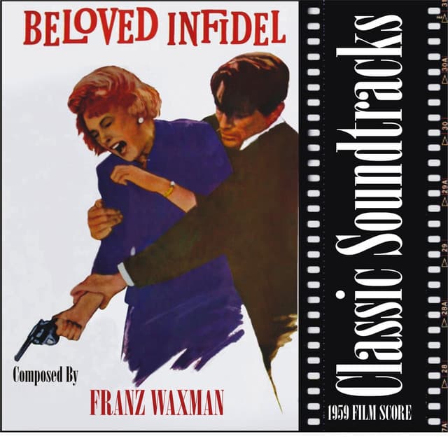 Beloved Infidel - Franz Waxman