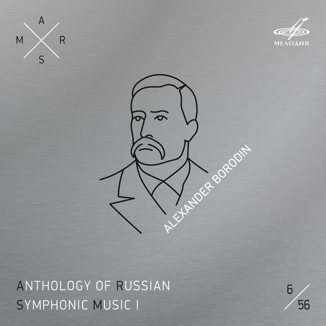 ARSM I, Vol. 6. Borodin - Alexander Borodin