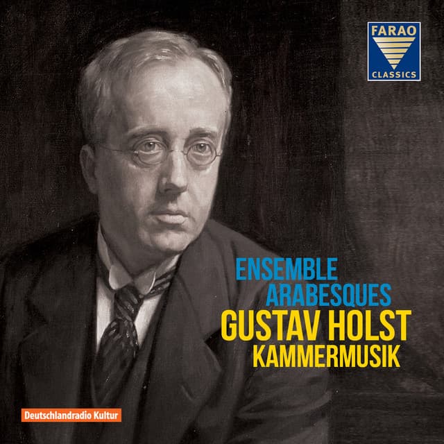 Holst: Kammermusik - Gustav Holst