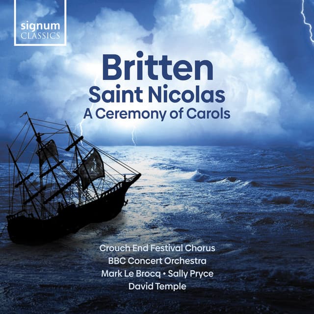 Britten: Saint Nicolas & a Ceremony of Carols - Benjamin Britten