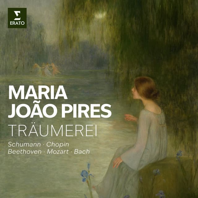 Träumerei - Schumann, Chopin, Beethoven, Mozart, Bach - Maria João Pires