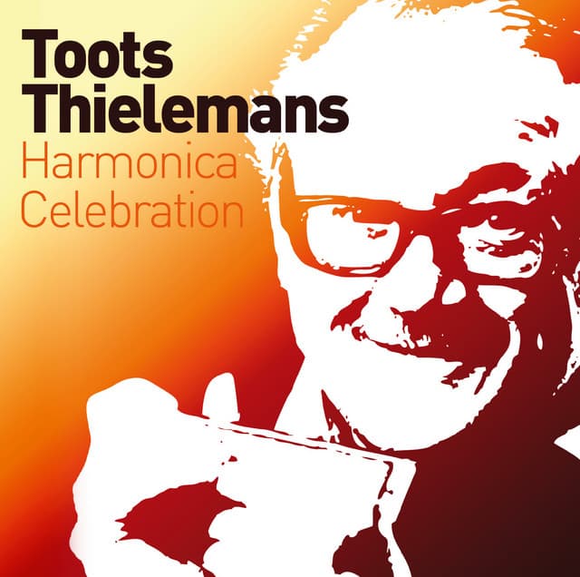 Harmonica Celebration - Toots Thielemans