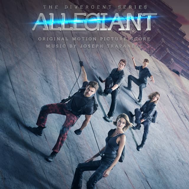 Allegiant - Joseph Trapanese