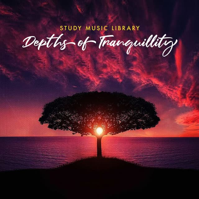 Depths of Tranquillity - Study Music Library