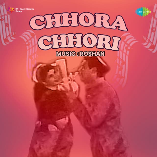Chhora Chhori - Roshan