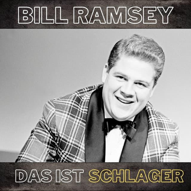 Das ist Schlager - Bill Ramsey