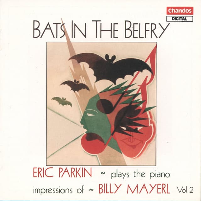 Eric Parkin plays Mayerl Piano Impressions, Vol. 2 - Billy Joseph Mayerl