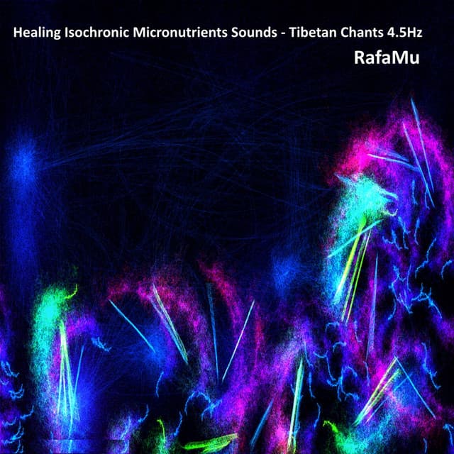 Healing Isochronic Micronutrients Sounds - Tibetan Chants 4.5Hz - RafaMu