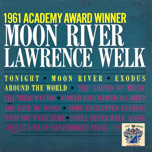 Moon River - Lawrence Welk