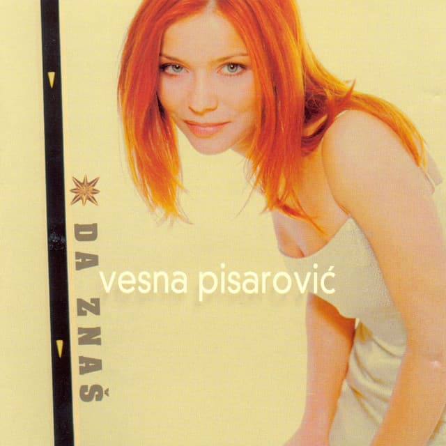 Da znaš - Vesna Pisarovic