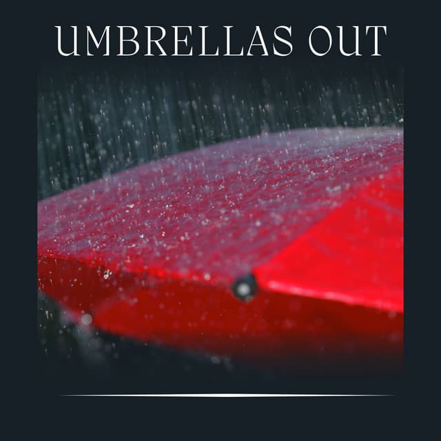 Umbrellas Out - Recording Nature