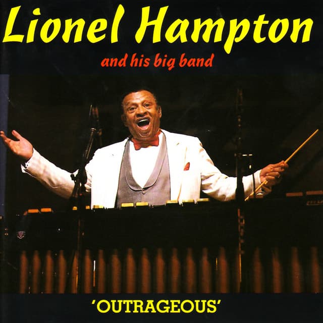 Outrageous - Lionel Hampton