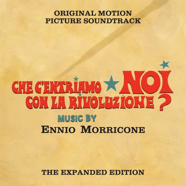 Che c'entriamo noi con la Rivoluzione - Ennio Morricone