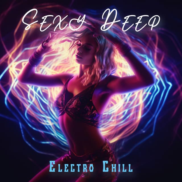Sexy Deep Electro Chill - Jabari Kaelan