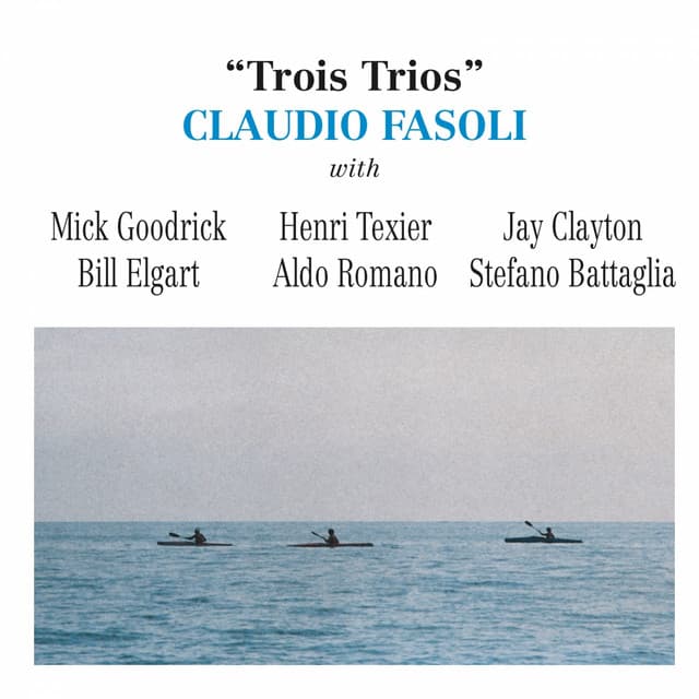 Trois trios - Claudio Fasoli