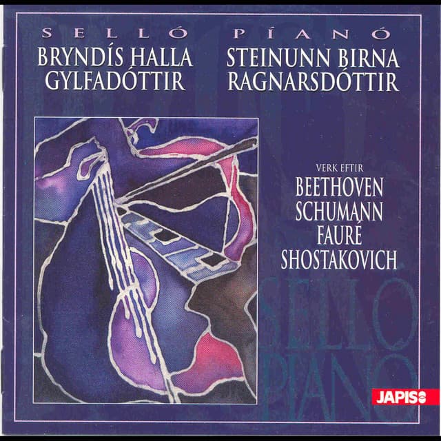 Beethoven, Schumann, Faure, Shostakovich - Steinunn Birna Ragnarsdóttir