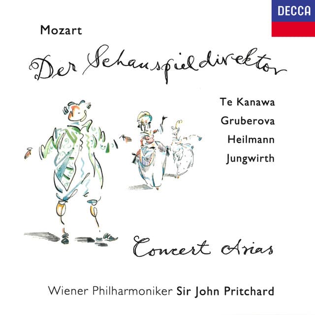 Mozart: Der Schauspieldirektor; Arias - Wolfgang Amadeus Mozart