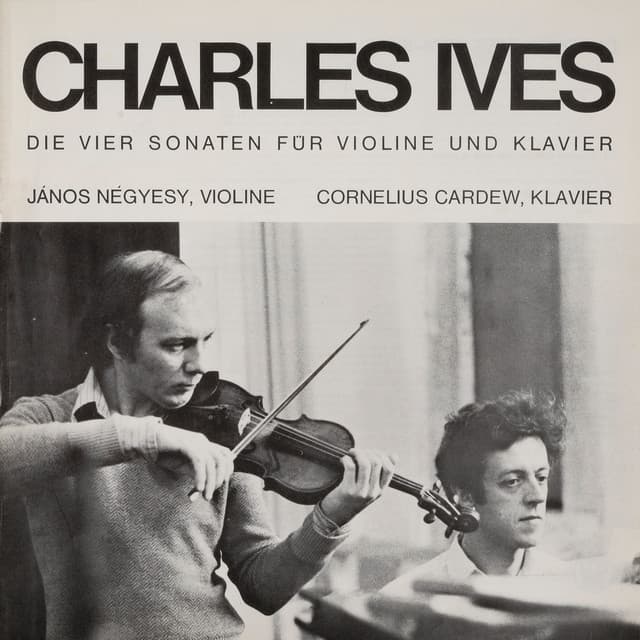 Ives: Die vier Sonaten für Violine und Klavier - Charles Ives