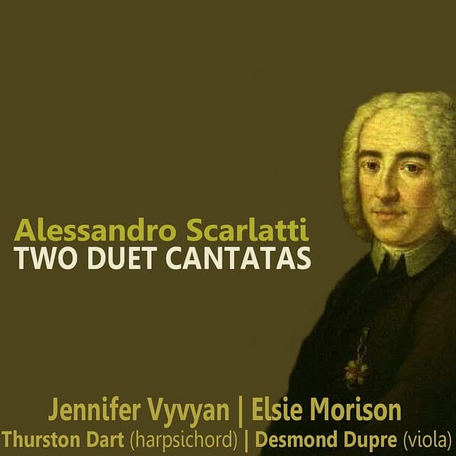Scarlatti: Two Duet Cantatas - Jennifer Vyvyan