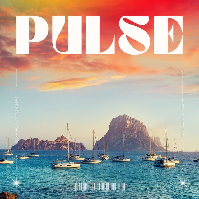 Pulse: Relaxing Deep House - Ibiza Chill Out Music Zone