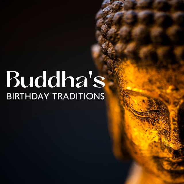 Buddha's Birthday Traditions – Meditation Music - Gautam Buddha
