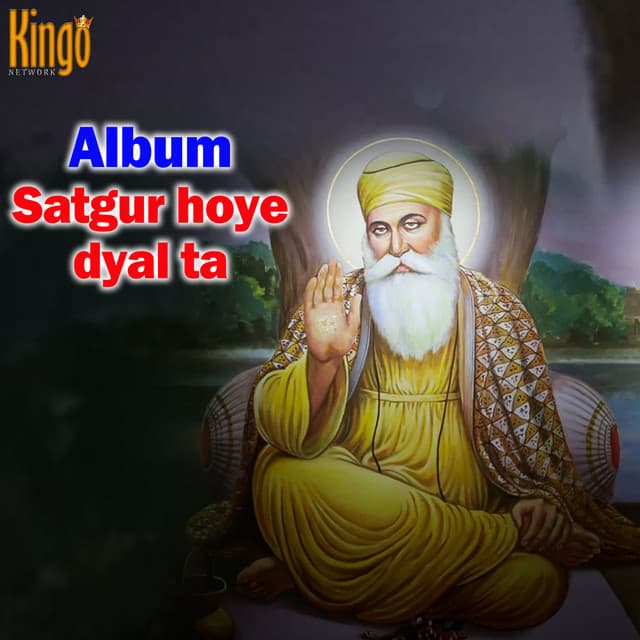 Satgur Hoye Dyal Ta - Jagdip Singh