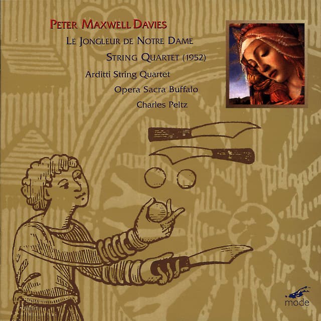 Maxwell Davies: Le Jongleur de Notre Dame - Peter Maxwell Davies