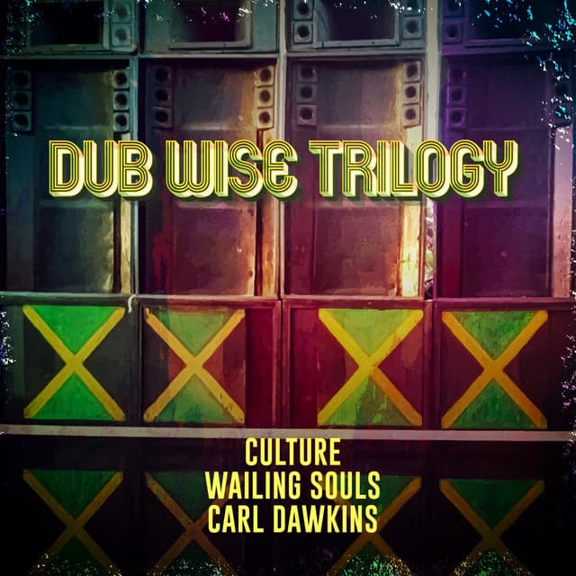 Dub Wise Trilogy - Culture